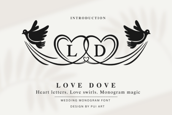 Love Dove Monogram Design Guide